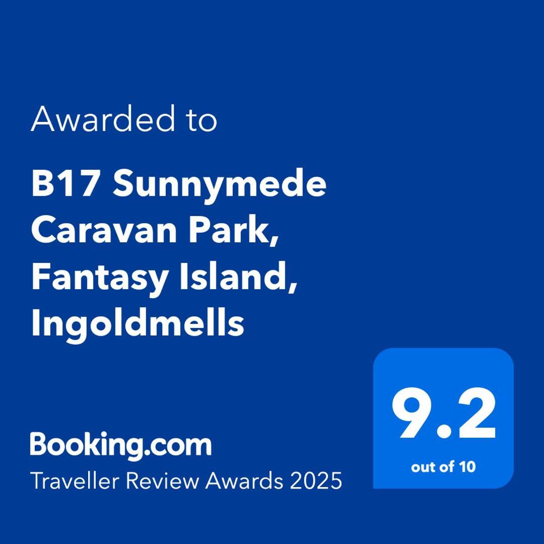 B17 Sunnymede Caravan Park, Fantasy Island, Ingoldmells Εξωτερικό φωτογραφία